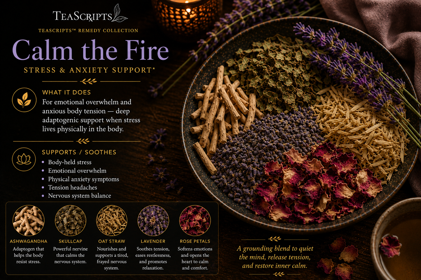 Calm the Fire Herbal Tea | TeaScripts